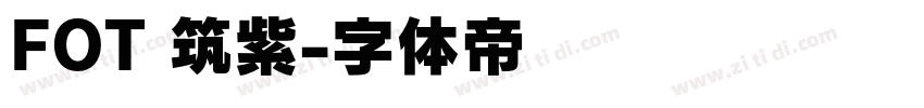 FOT 筑紫字体转换